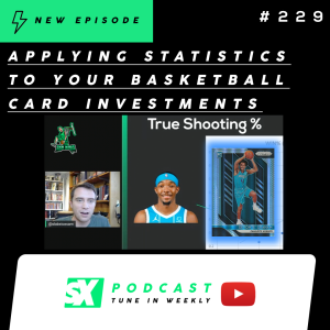 Applying Statistics To YOUR Basketball Card Investments