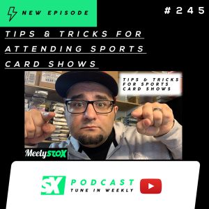 Tips & Tricks For Attending Sports Card Shows