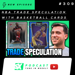 Which NBA Trades Will Result in Positive ROI? | Basketball Card Investments
