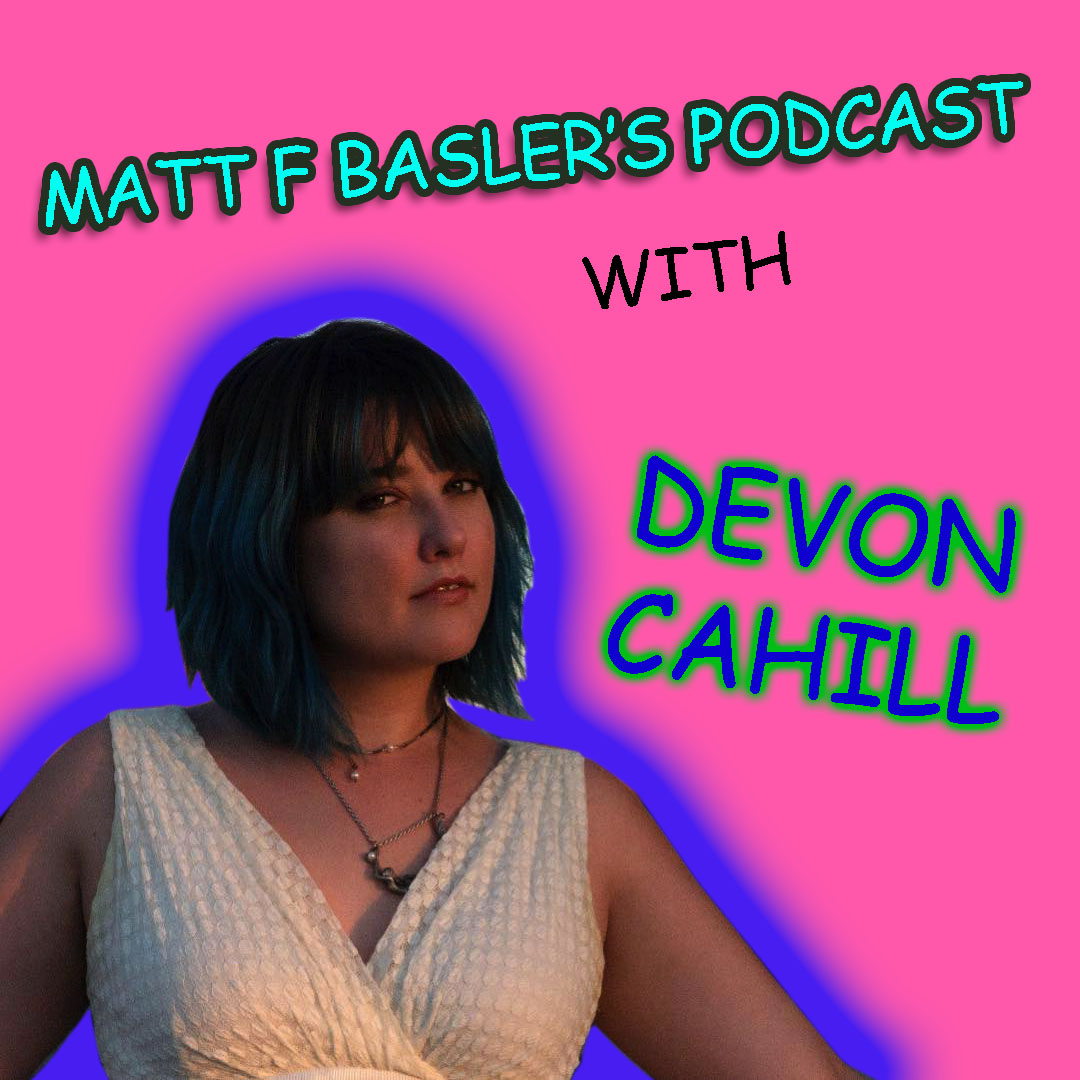 Matt F Basler’s Podcast