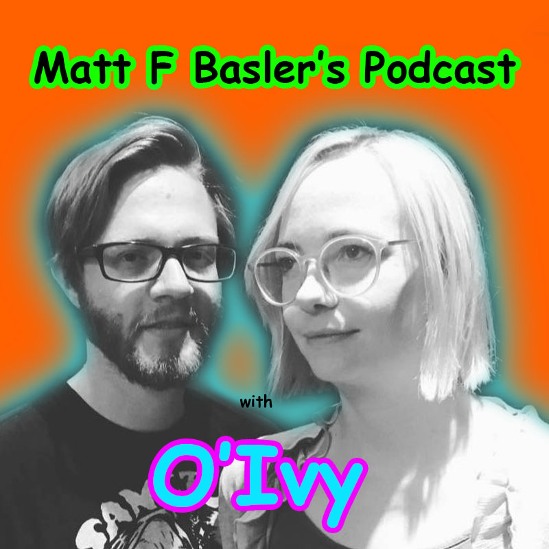 Matt F Basler’s Podcast