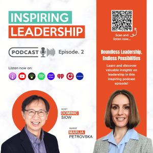 The Inspiring Leadership Podcast Ep.2 with Marija Petrovska || EQ Strategist