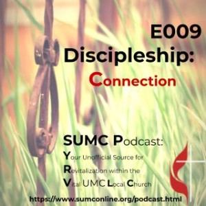 009 Discipleship Plan - Connection