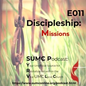 011 The Discipleship Process - Missions