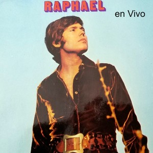 Reminiscencias 12 - Raphael en Vivo