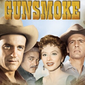 Gunsmoke - Never Pester Chester