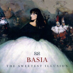 Basia - The Sweetest Illusion