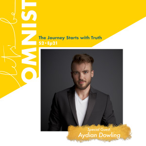 The Journey Starts with Truth w/ Aydian Dowling