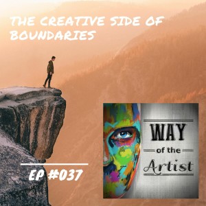 WOTA #037 - ”The Creative Side of Boundaries”