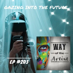 WOTA #203 - Gazing Into the Future