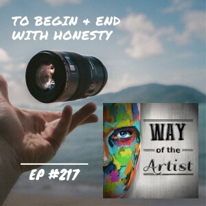 WOTA #217 - To Begin & End With Honesty