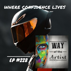 WOTA #228 - Where Confidence Lives