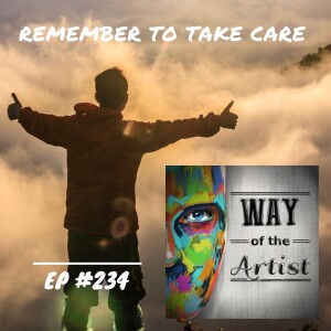 WOTA #234 - Remember to Take Care