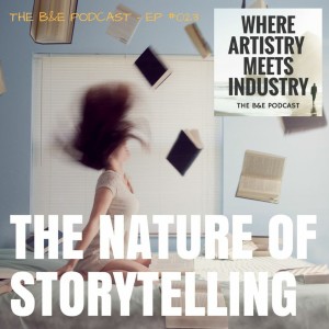 B&EP #023 - The Nature of Storytelling (w/ Owen Laukkanen)