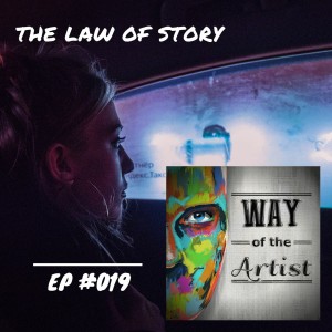 WOTA #019 - ”The Law of Story”