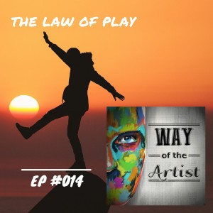 WOTA #014 - ”The Law of Play”