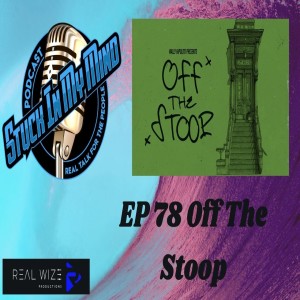 EP 78 Off The Stoop
