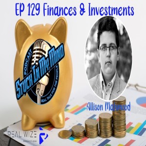 EP 129 Finances & Investments
