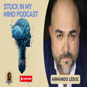 EP 213 Unveiling the Creative Journey: A Conversation with Armando Leduc