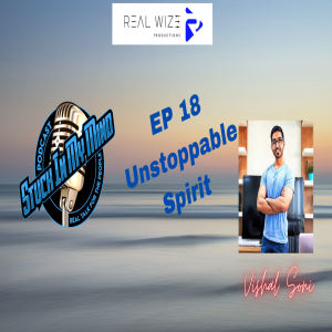 EP 18 Unstoppable Spirit