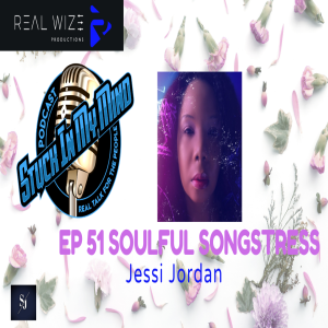 EP 51 Soulful Songstress