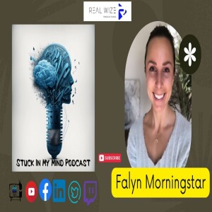 EP 197 Unveiling Luminous Radiance: Empowering Women’s Health with Falyn Morningstar