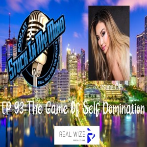 EP 93 The Game Of Self Domination