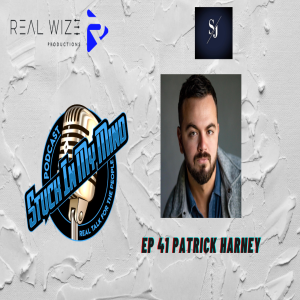 Ep 41 Patrick Harney