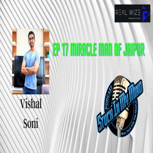 EP 17 Miracle Man of Jaipur