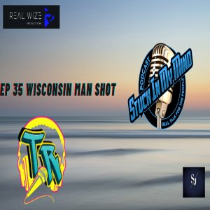 EP 35 Wisconsin man shot