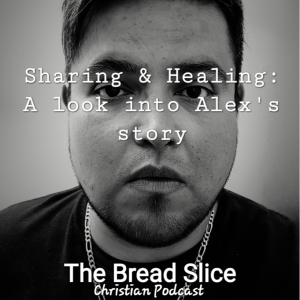 Ep 22. Sharing & Healing: A Look Into Alex's Story