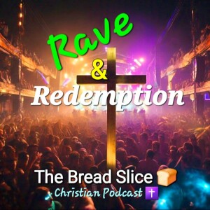 Ep 23. Rave & Redemption with Ethan & Morgan Schneider