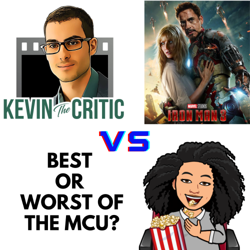 Iron Man 3 best or worst with Kevin the Critic Image