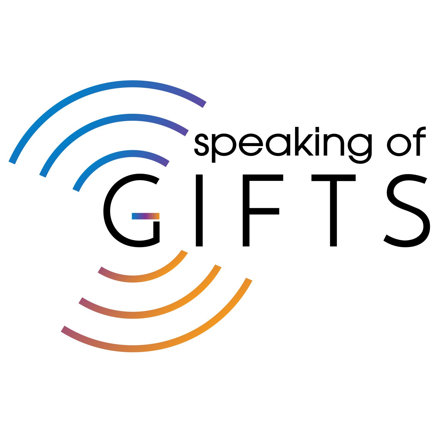 Speaking Of Gifts