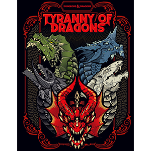 Tyranny of Dragons Revisited (Tome 354)