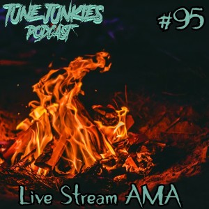 #95 Live Stream AMA