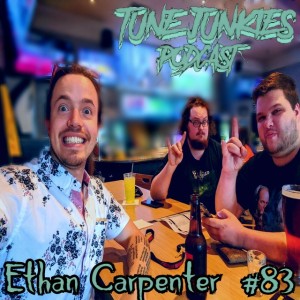 #83 Scene Spot: Ethan Carpenter