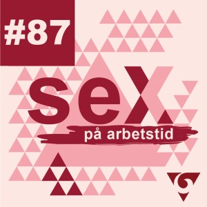 #87 Strypsex: BDSM, unga utövare och risker