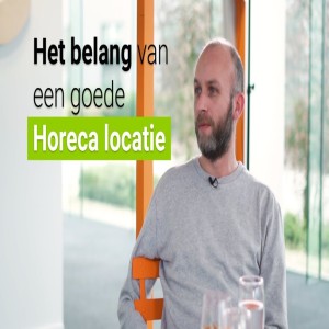 Het belang van een goede horeca locatie | Horeca Insights