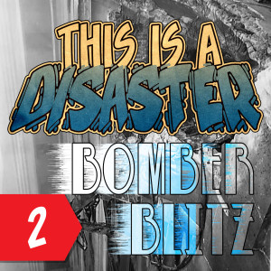Episode 2: Bomber Blitz (In New York City)