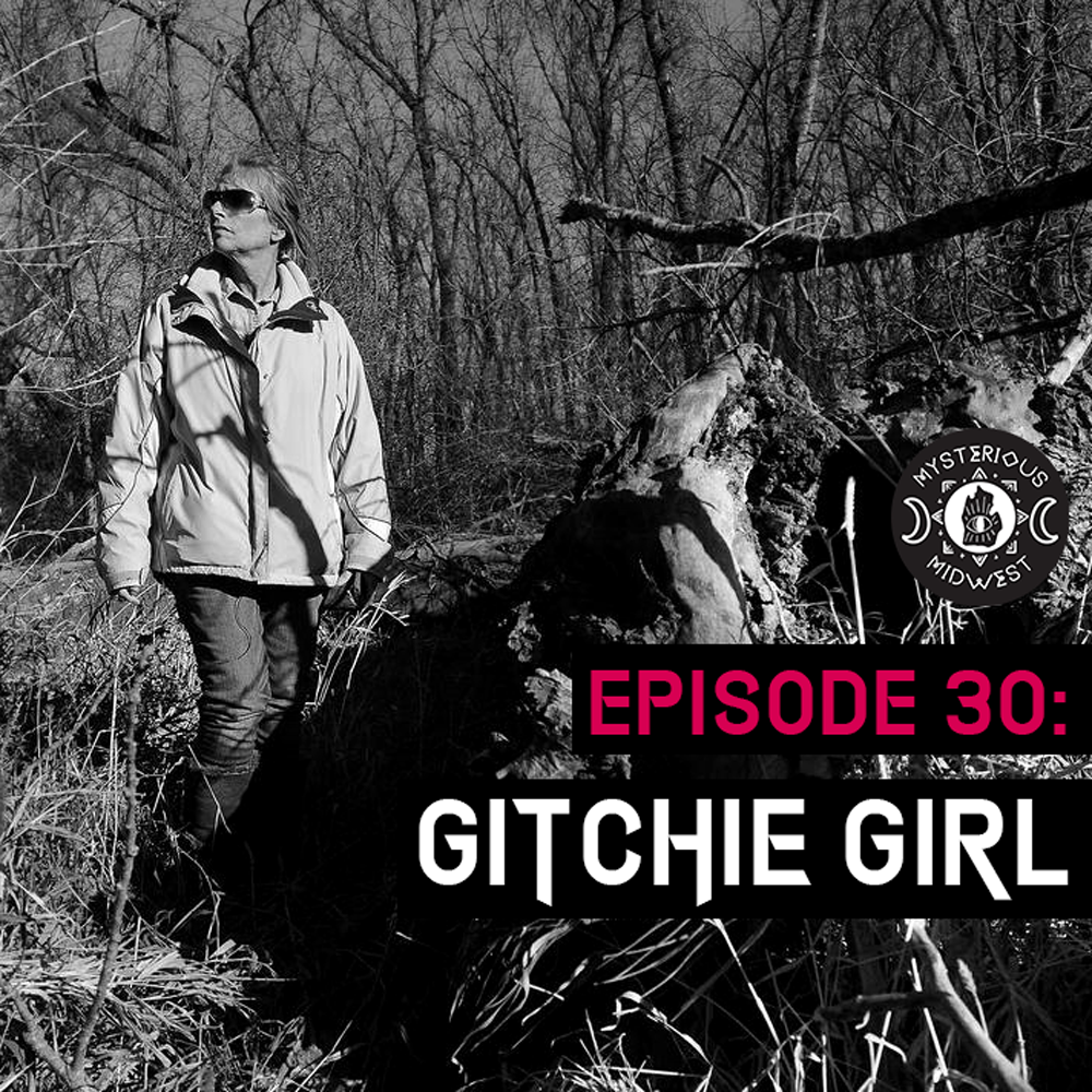 Episode 30: Gitchie Girl