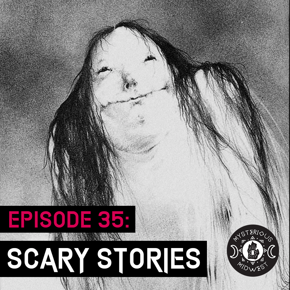 Episode 35: Scary Stories