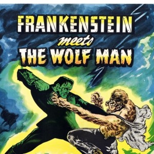 140 - FRANKENSTEIN MEETS THE WOLF MAN (1943)