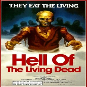 198 - HELL OF THE LIVING DEAD (1980)