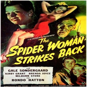 #90 - THE SPIDER WOMAN STRIKES BACK (1946) 