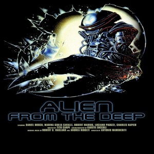 #87 - ALIEN FROM THE DEEP (1989) 