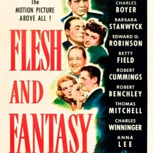 164 - FLESH AND FANTASY (1943)