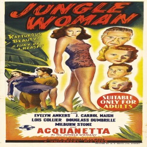 199 - JUNGLE WOMAN (1944)