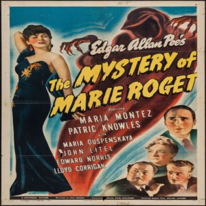 115 - THE MYSTERY OF MARIE ROGET (1942)