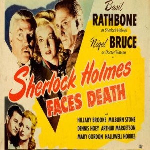 158 - SHERLOCK HOLMES FACES DEATH (1943)
